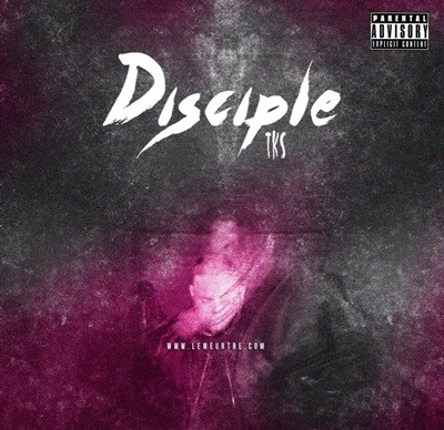 Tk'$ - Disciple (2015)