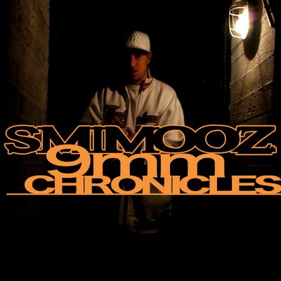 Smimooz - 9mm Chronicles (2015)
