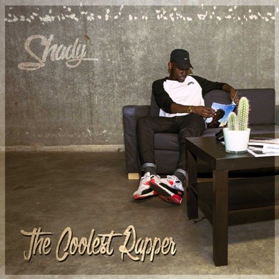 Shady - The Coolest Rapper (2015)