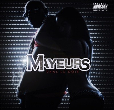 Mayeurs - Dans Le Noir (2016)