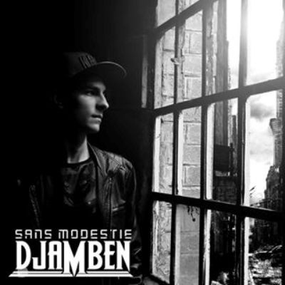 Djamben - Sans Modestie (2016)