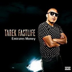 Tarek Fastlife - Emirates Money (2016)