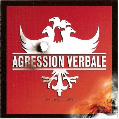 Agression Verbale - Ce N'est Que L'debut (1998) 320 kbps
