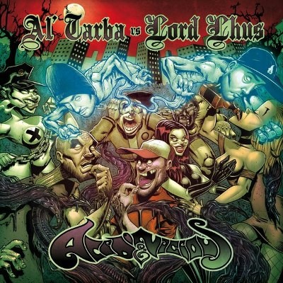 Al'Tarba & Lord Lhus - Acid & Vicious (2013)