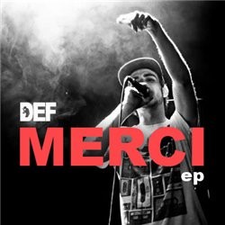 Def - Merci (2012)