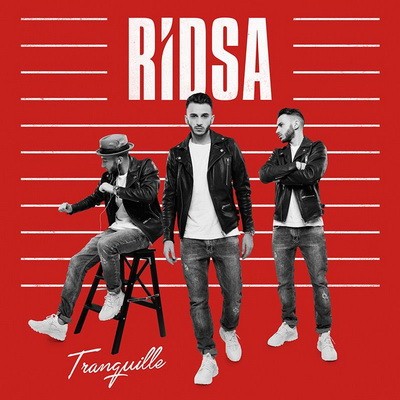 Ridsa - Tranquille (Bonus Edition) (2016)