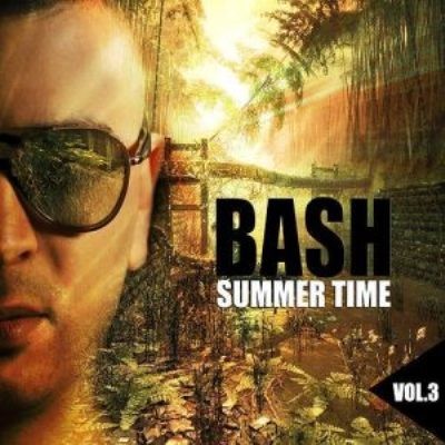 Bash - Summer Time, Vol. 3 (2016)