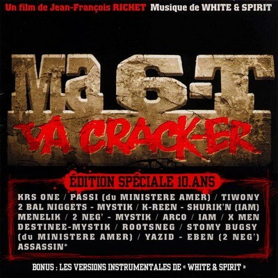 Ma 6-T VA Cracker - Original Soundtrack (Edition Speciale 10 Ans) (1997)