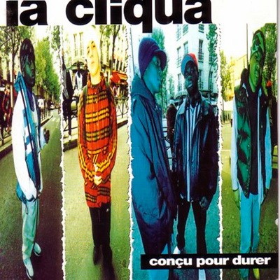 La Cliqua - Concu Pour Durer (1995)