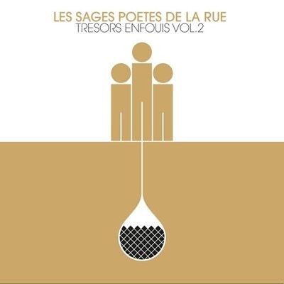 Les Sages Poetes De La Rue - Tresors Enfouis Vol.2 (2014)