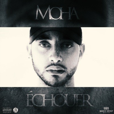 MOHA - Echouer (2016)