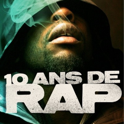 10 Ans De Rap (2010)