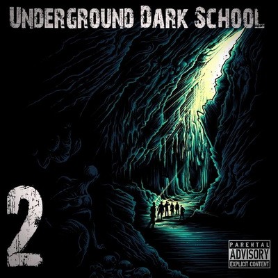 Underground Dark School 2 (2016)