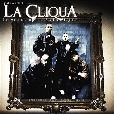 La Cliqua - Le Meilleur Les Classiques (2007) 320 kbps