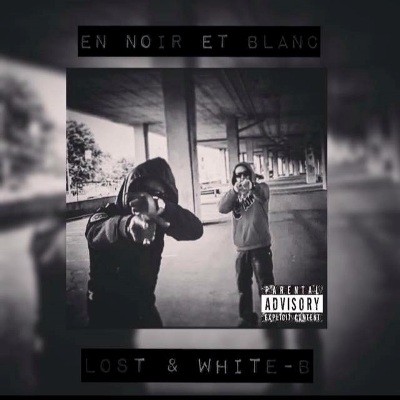 White-B & Lost - En Noir Et Blanc (2016)