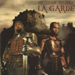 Faf Larage et Shurik'n - La Garde (2000)