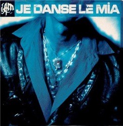 IAM - Je Danse Le Mia (1994)