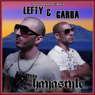 Lefty & Garba - Hayastyle (2011)
