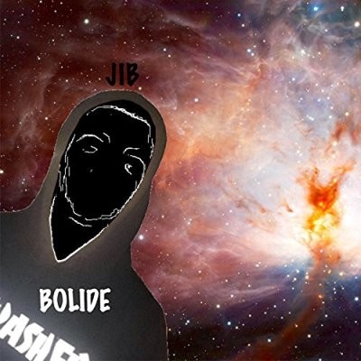 Jib - Bolide (2016)