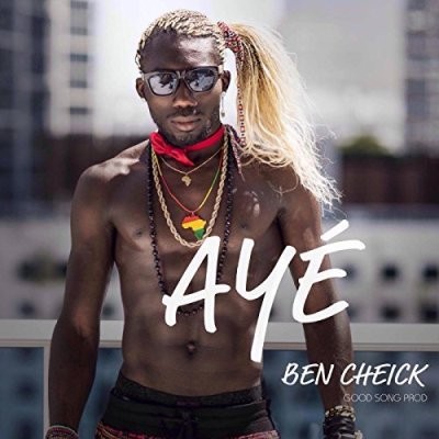 Ben Cheick - Aye (2016)