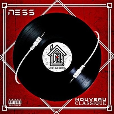 Ness - Nouveau Classique (2016)