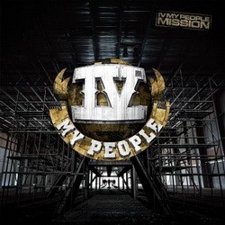 IV My People - Mission (2005)