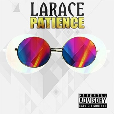 LaRace - Patience (2017)