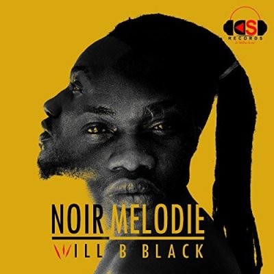 Will B Black - Noir Melodie (2017)