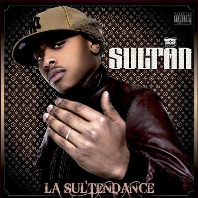 Sultan - La Sul'tendance (2009)