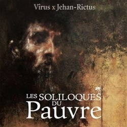 Virus & Jean-Claude Dreyfus - Les Soliloques Du Pauvre (2017)