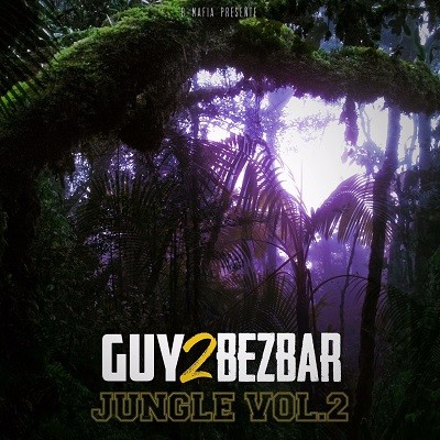 Guy2Bezbar - Jungle Vol.2 (2017)