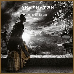 Akhenaton - Je Suis En Vie (2014)