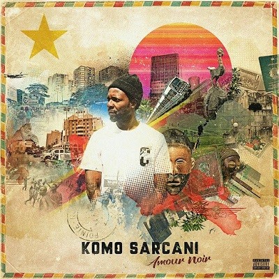 Komo Sarcani - Amour Noir (2017)