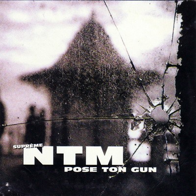 Supreme NTM - Pose Ton Gun (1999)