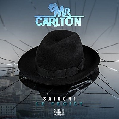 Mr. Carlton - Le Projet (Saison 1) (2017)