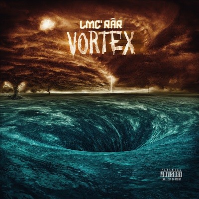 LMC'RAR - Vortex (2017)