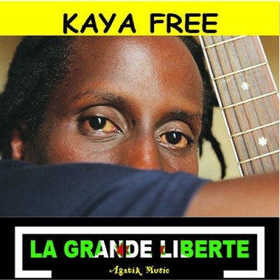 Kaya Free - La Grande Liberte Version (2017)