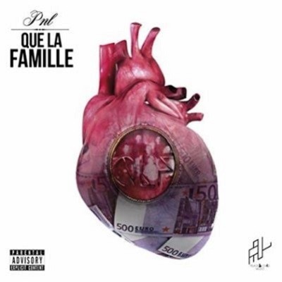 PNL - Que La Famille (Advance CD Version) (2015)