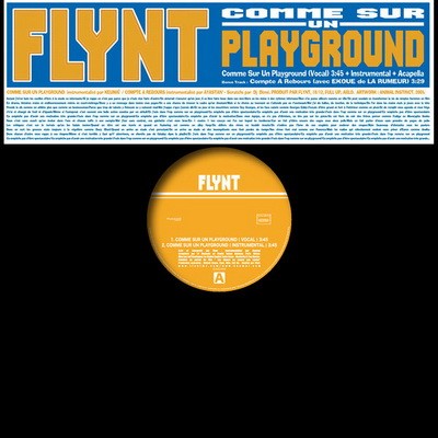 Flynt - Comme Sur Un Playground (2013)