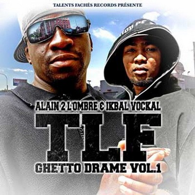 TLF - Ghetto Drame (2006)