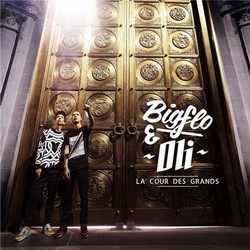 Bigflo & Oli - La Cour Des Grands (2015)