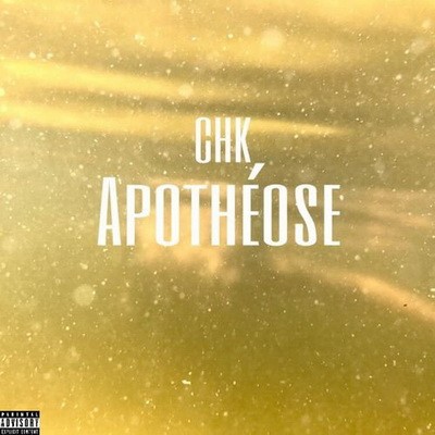 CHK - Apotheose (2017)