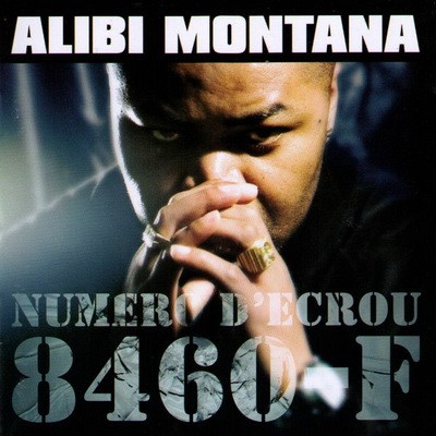 Alibi Montana - Numero D'ecrou 8460-F (2006)