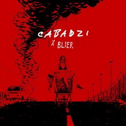 Cabadzi - Cabadzi x Blier (2017)