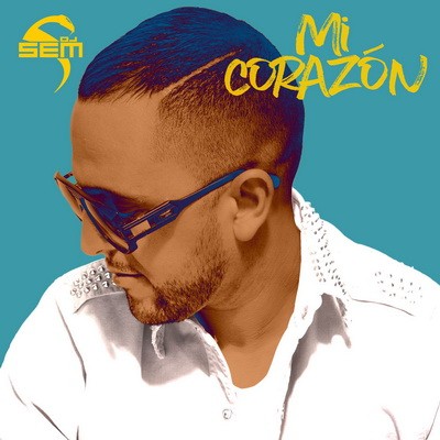DJ Sem - Mi Corazon (2017)