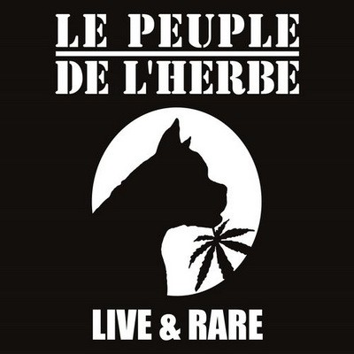 Le Peuple De L'herbe - Live & Rare (2017)