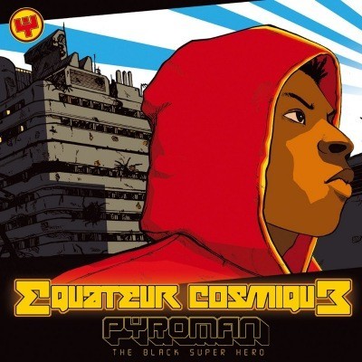 Pyroman - Equateur Cosmique (2005)