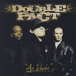Double Pact - Au Revoir (2006)