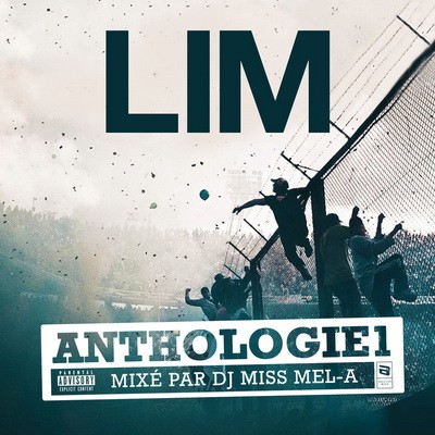 Lim - Anthologie Vol. 1 (Mixe Par Dj Miss Mel-A) (2018)