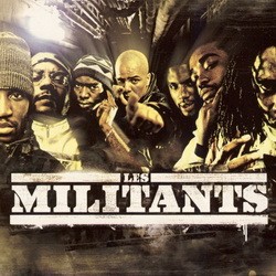 Les Militants (2007)